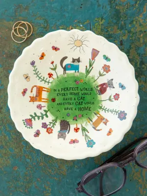 Every Cat Has A Home Ceramic Bowl