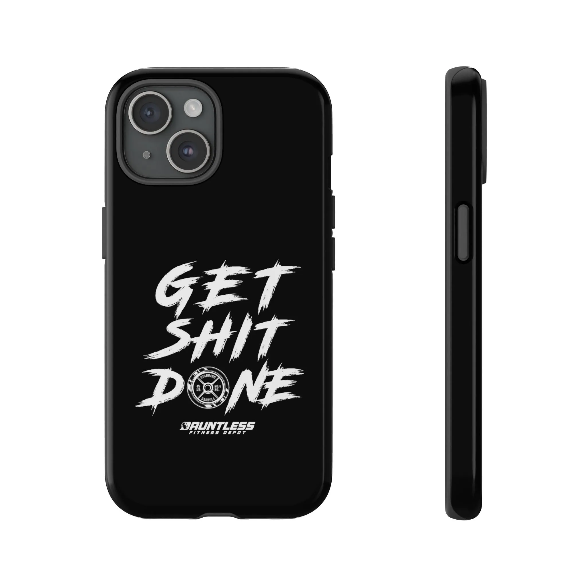 Get Shit Done Tough Cases for Phone(various models)