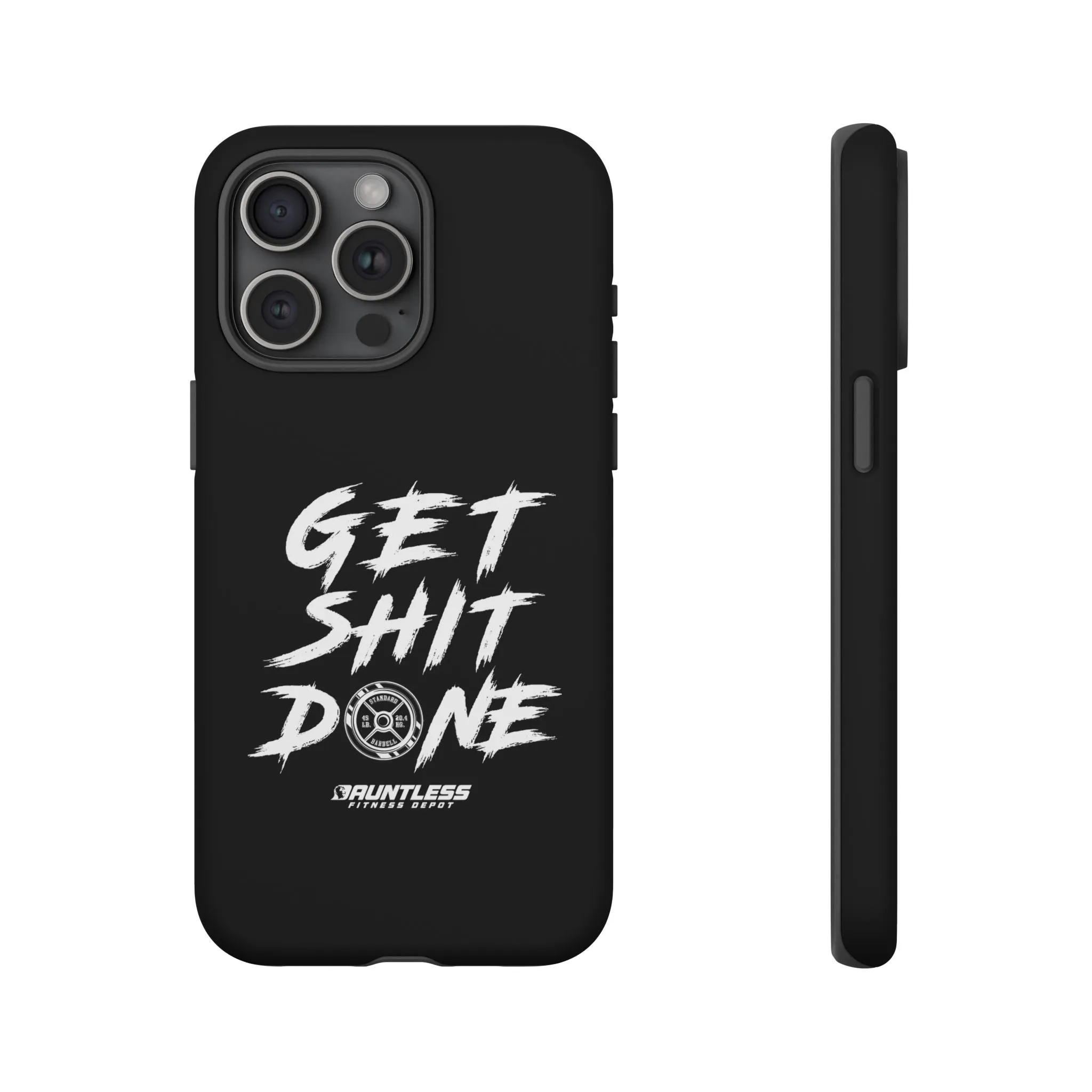Get Shit Done Tough Cases for Phone(various models)