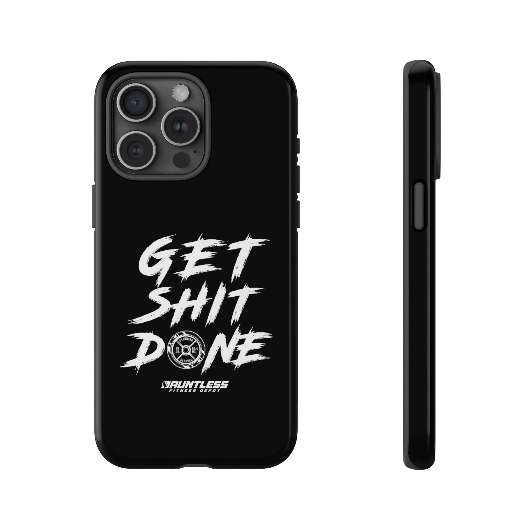 Get Shit Done Tough Cases for Phone(various models)