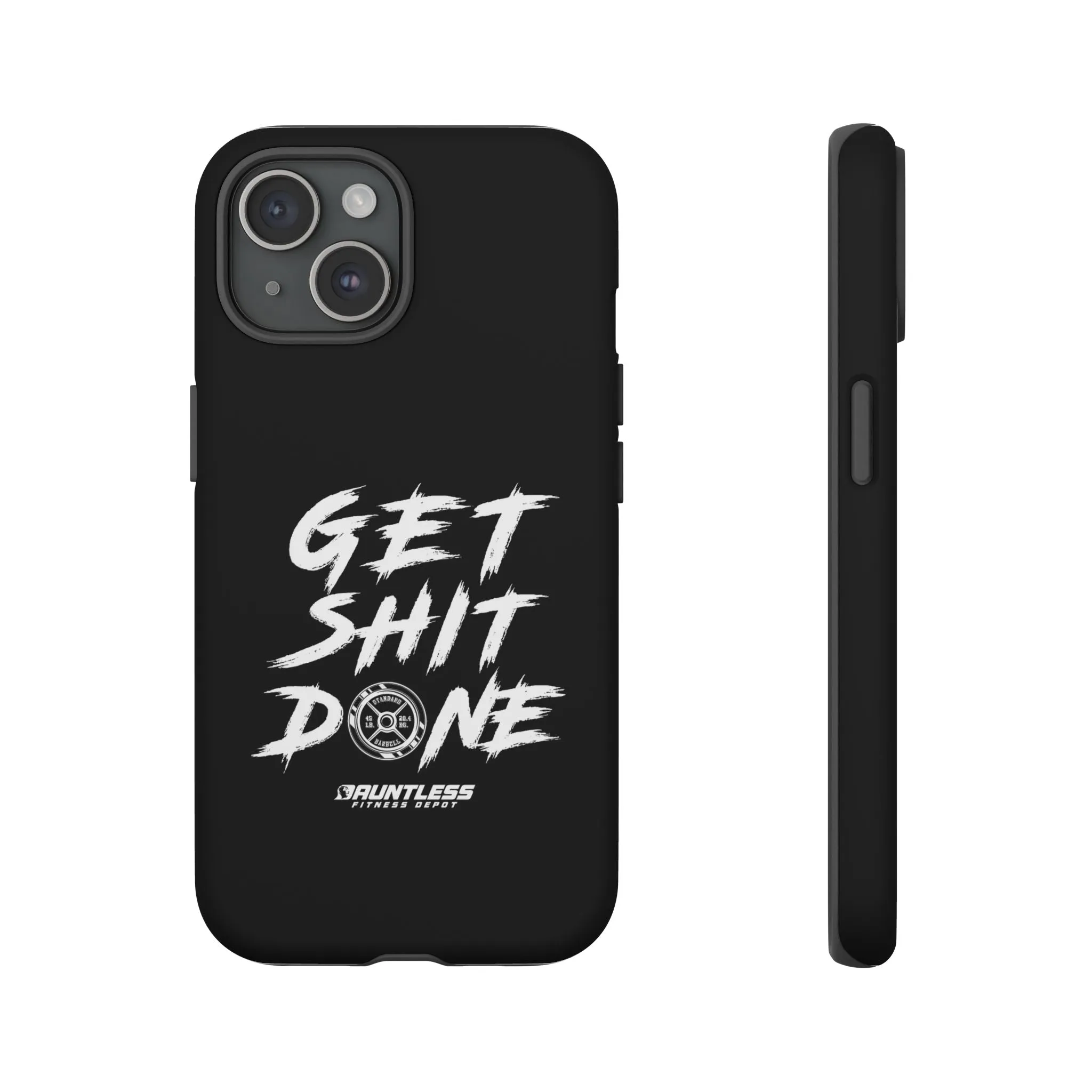 Get Shit Done Tough Cases for Phone(various models)