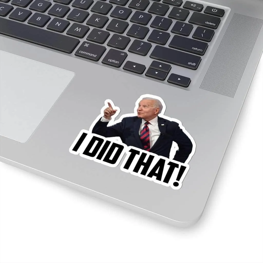 I Did That! - Sticker