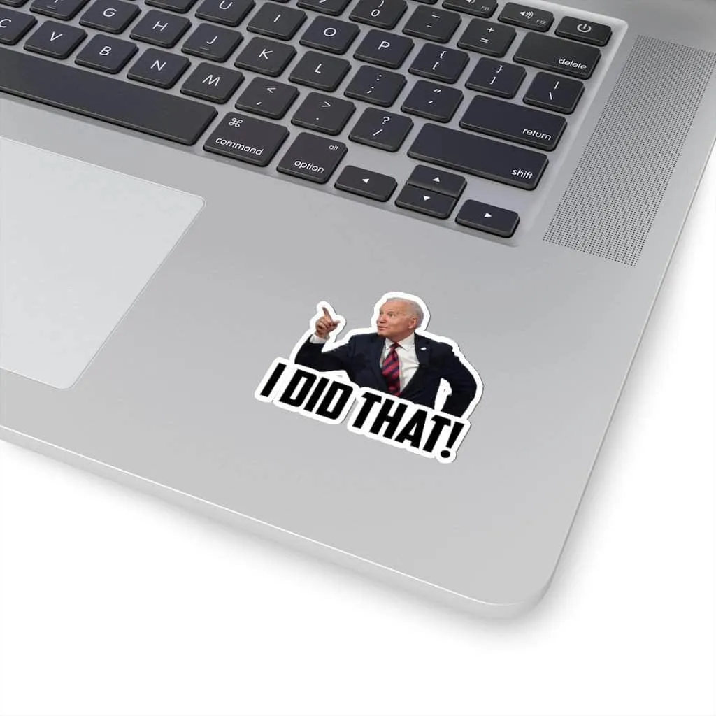 I Did That! - Sticker