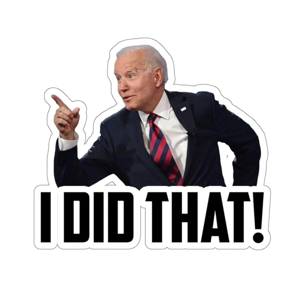 I Did That! - Sticker