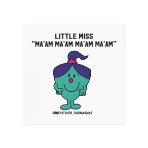 Little Miss Ma'am Square Magnet