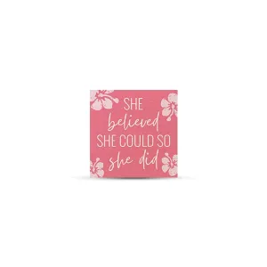 She Believed She Could Magnet