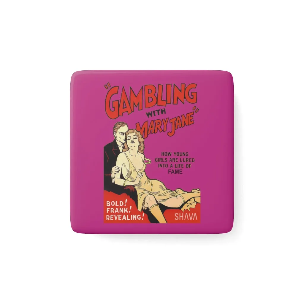 VCC Home & Livings-Magnet & Stickers  / Porcelain Magnet, Square / Gambling  With Mary jane
